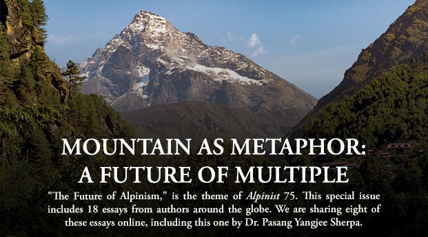 Mountain As Metaphor: A Future of Multiple Worldviews